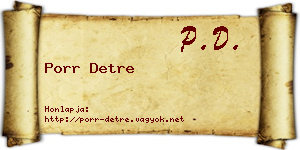 Porr Detre névjegykártya